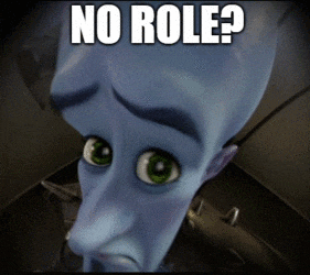 a cartoon character with a sad look on his face and the words no role