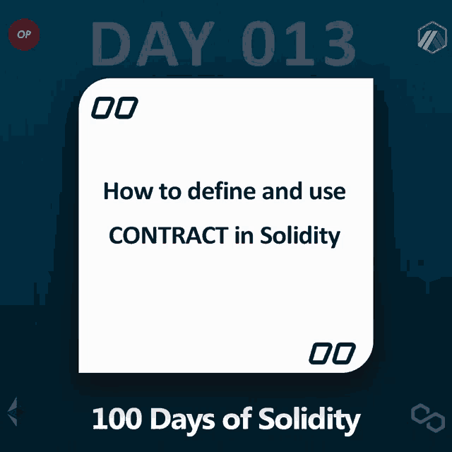 a graphic that says day 013 100 days of solidity