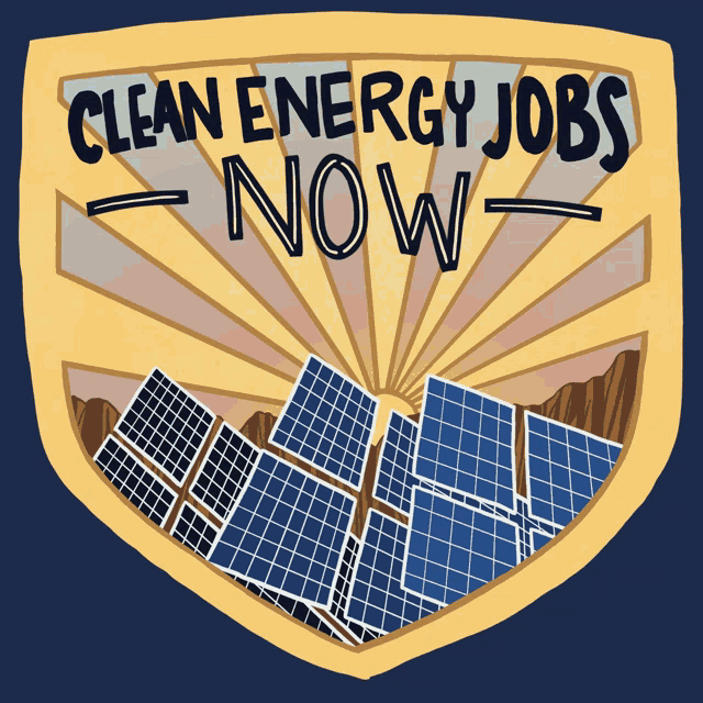 a sign that says clean energy jobs now with solar panels