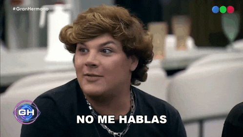 a man in a wig says no me hablas