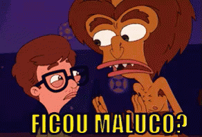 Big Mouth / Ficou Maluco? / Hormone Monster GIF - Are You Crazy Hormone Monster Big Mouth GIFs