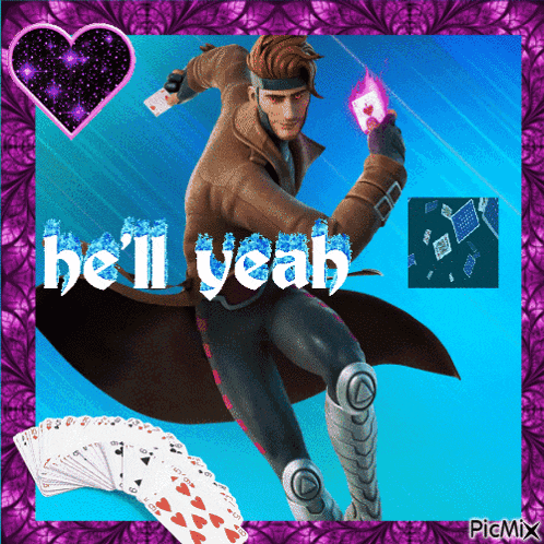 a picture of gambit with the words be 'll yeah on the bottom