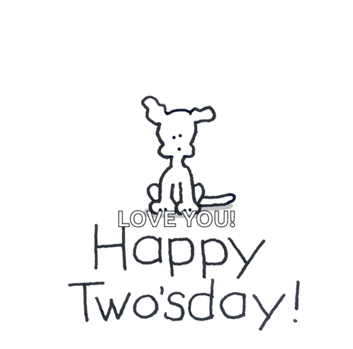 a drawing of a dog with two pink hearts and the words " love you happy two 'sday "