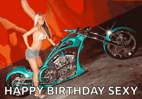 a woman in a bikini is standing next to a motorcycle with the words happy birthday sexy below her