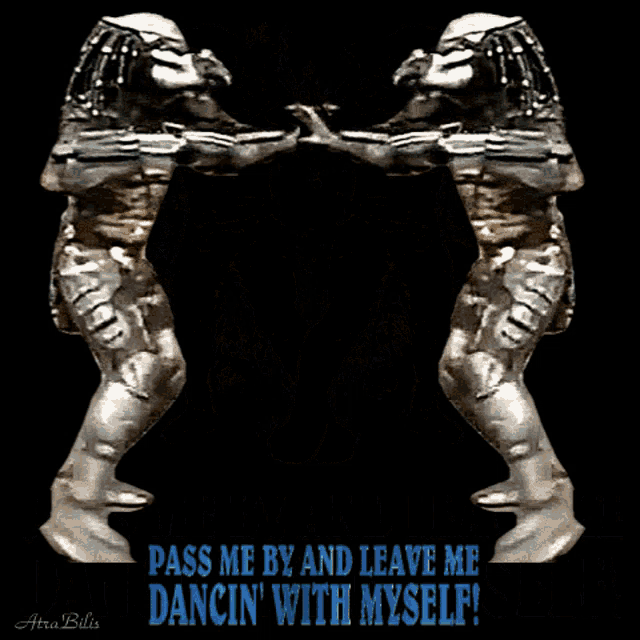 a poster that says pass me by and leave me dancin ' with myself on it