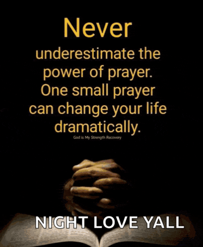 a poster that says " never underestimate the power of prayer " on it