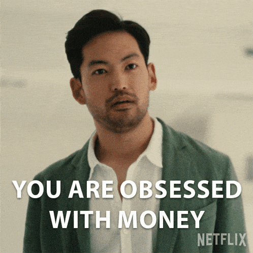 You Are Obsessed With Money George Nakai GIF - You Are Obsessed With Money George Nakai Beef GIFs