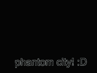 a picture of a city with the words phantom city