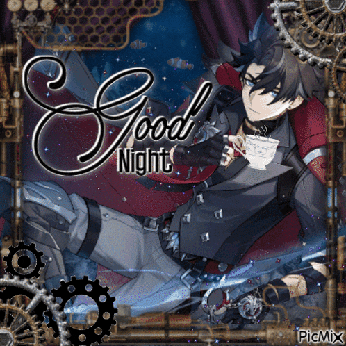 a picture of a man holding a cup with the words good night