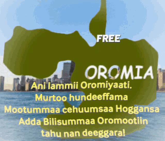 a map of oromia is shown with a city in the background