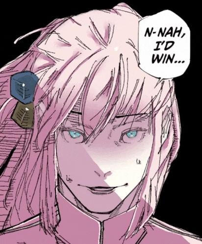 a drawing of a girl with the words n-nah i 'd win above her head
