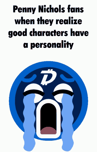 penny nichols fans when they realize good characters have a personality poster