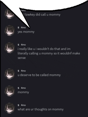 a screenshot of a text message with a speech bubble that says ' lowkey did call u mommy '