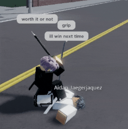 a video game character says worth it or not grip ill win next time and aidan jaegerjaquez