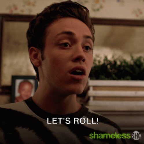 Lets Roll Lets Go GIF - Lets Roll Lets Go Game On GIFs
