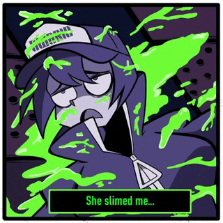 a cartoon character is covered in green slime and says she slimed me ..