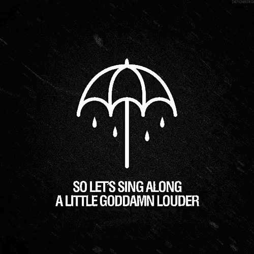 a black background with a white umbrella and the words so let 's sing along a little goddamn louder on it