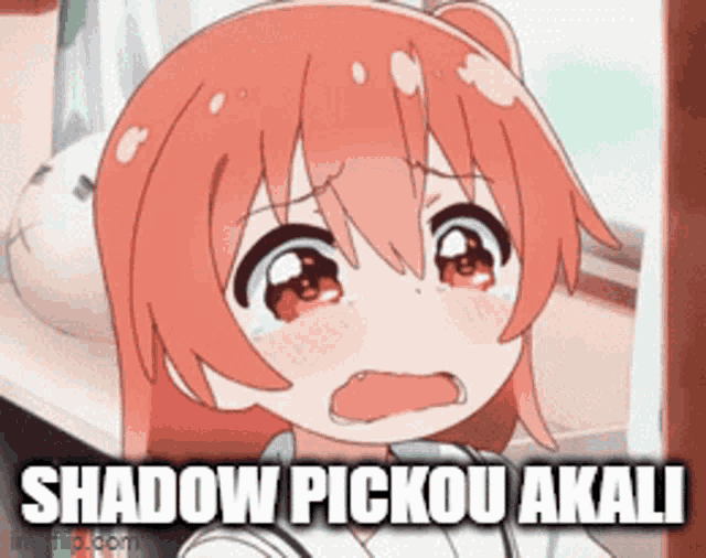 a crying anime girl with the words shadow pickou akali written below her