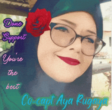 a woman wearing glasses and a hijab with the words done support you 're the best on the bottom