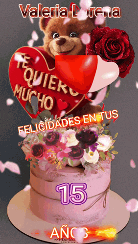 a birthday card for valeria lorena with a teddy bear