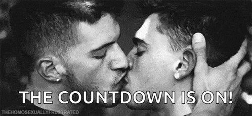 two men are kissing in a black and white photo with the caption the countdown is on !