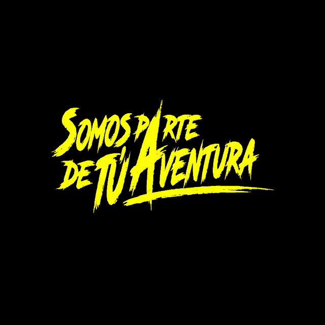 a black background with the words somos parte de tu aventura written in white