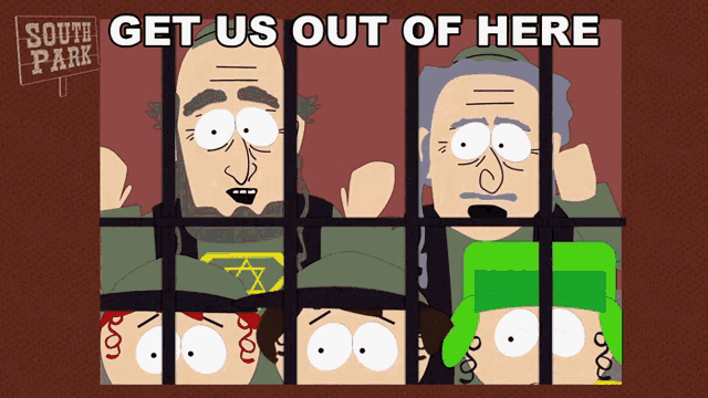 a cartoon of south park characters behind bars with a sign that says get us out of here