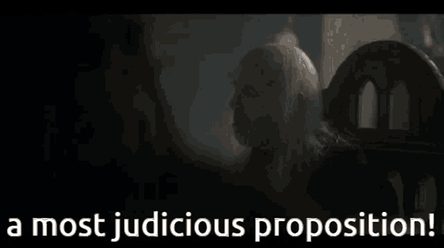a man with a beard is sitting in a chair with the words `` a most judicious proposition '' written below him .