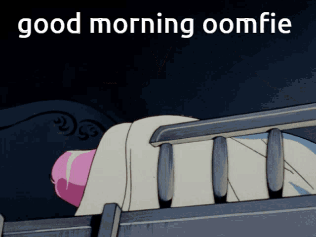 a cartoon of a person laying in a bed with the words good morning oomfie on the bottom