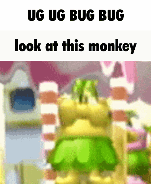 a picture of a monkey with the words ug ug bug bug look at this monkey below it