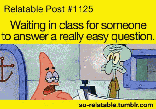 a cartoon of patrick and squidward waiting in class for someone to answer a question