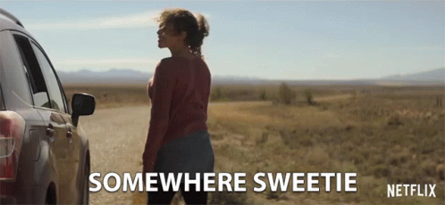 Somewhere Sweetie Lost GIF - Somewhere Sweetie Lost Middle Of Nowhere GIFs