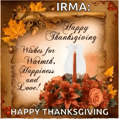 a happy thanksgiving card with a candle and flowers .
