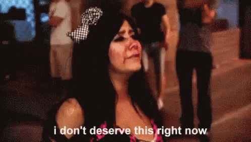 Jersey Shore Snooki GIF - Jersey Shore Snooki I Dont Deserve This GIFs