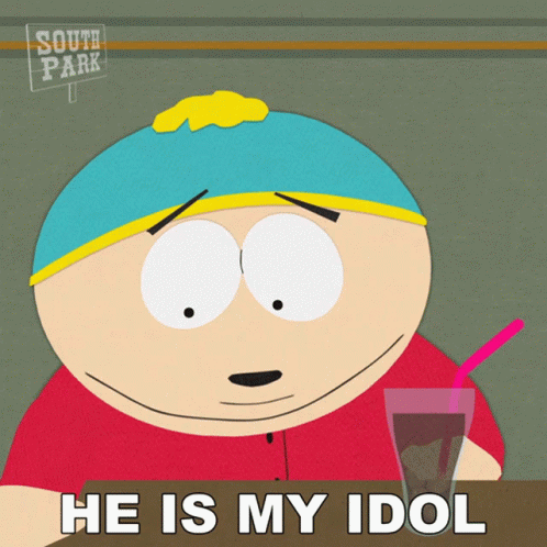 He Is My Idol Eric Cartman GIF - He Is My Idol Eric Cartman South Park GIFs