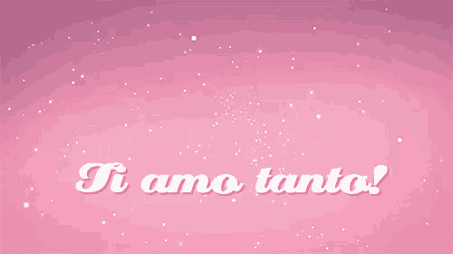 a pink background with the words ti amo tanto in white letters