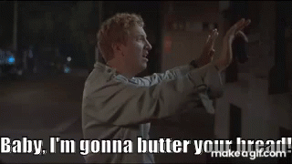 Super Troopers Butter Bread GIF - Super Troopers Butter Bread GIFs