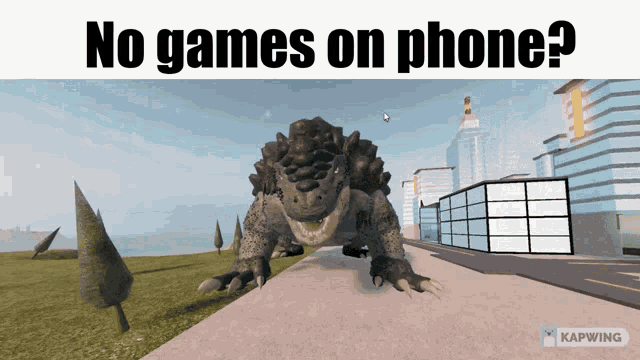 a picture of a dinosaur with the words " no games on phone " below it