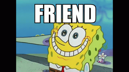 Spongebob Friend GIF - Spongebob Friend Meme GIFs