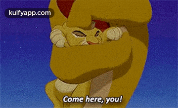a lion from the movie the lion king says come here you !
