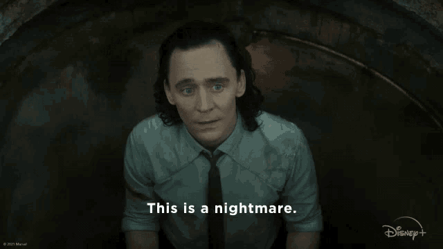 This Is A Nightmare Loki Laufeyson GIF - This Is A Nightmare Loki Laufeyson Tom Hiddleston GIFs