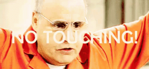 No Touching GIF - George Bluth Sr Arrested Arrested Deveopment GIFs
