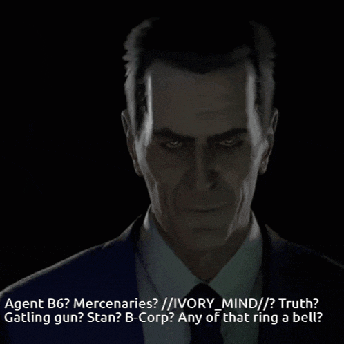 a man in a suit and tie says agent b6 mercenaries // ivory_mind // truth