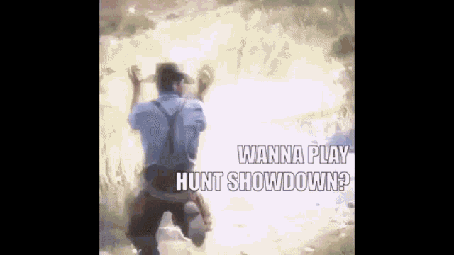 Hunt Showdown Wanna Play GIF - Hunt Showdown Wanna Play GIFs