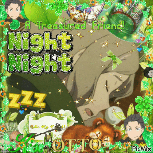 a picture of a treasured friend says night night