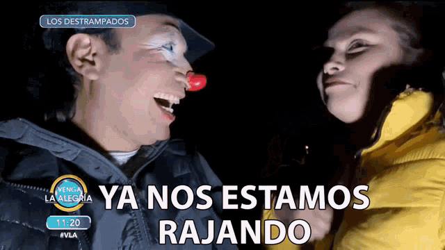a clown with a red nose is standing next to a woman with the words ya nos estamos rajando written on the bottom