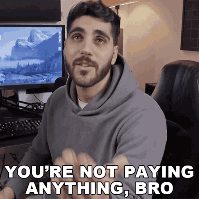 Youre Not Paying Anything Bro Rudy Ayoub GIF - Youre Not Paying Anything Bro Rudy Ayoub Youre Not Gonna Spend Your Money GIFs