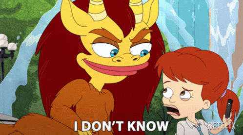 I Dont Know Connie The Hormone Monster GIF - I Dont Know Connie The Hormone Monster Jessi Glaser GIFs
