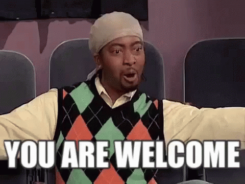 You'Re Welcome GIF - Thanks Yourewelcome Darell GIFs