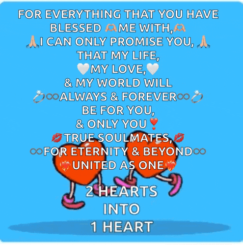 a blue background with two hearts and the words for everything that you have blessed me with